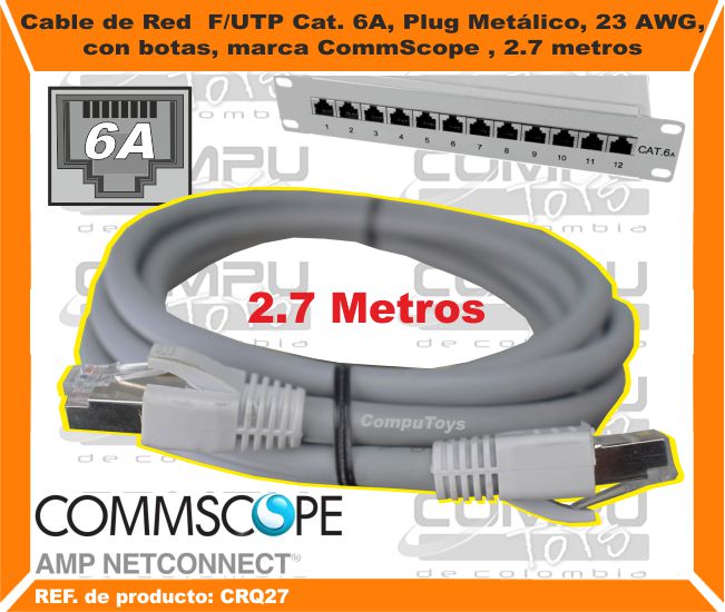 Cable de Red  F UTP Cat 6A Plug Metálico 23 AWG con botas marca CommScope 2.7 metros