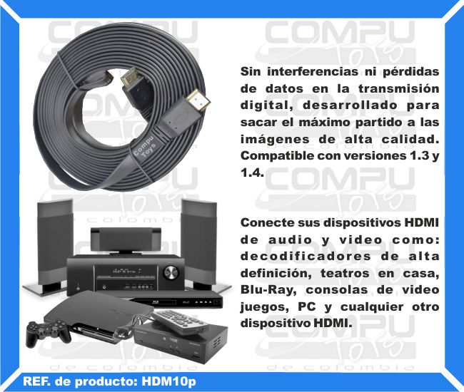 Sin interferencias ni pérdidas de datos en la transmisión digital, desarrollado para sacar el máximo partido a las imágenes de alta calidad. Compatible con versiones 1.3 y 1.4. Conecte sus dispositivos HDMI de audio y video como: decodificadores de alta definición, teatros en casa, Blu-Ray, consolas de video juegos, PC y cualquier otro dispositivo HDMI.