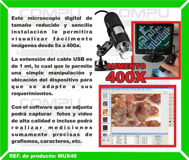 Este microscopio digital de tamaño reducido y sencilla instalación le permitirá visualizar fácilmente imágenes desde 5x a 400x. La extensión del cable USB es de 1 mt, lo cual que le permite una simple manipulación y ubicación del dispositivo para que se adapte a sus requerimientos. Con el software que se adjunta podrá capturar  fotos y video de alta calidad e incluso podrá realizar mediciones sumamente precisas de grafismos, caracteres, etc.