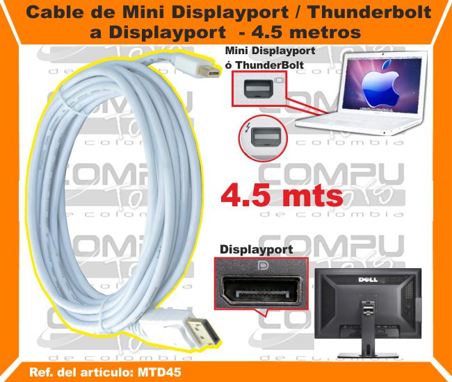 Cable de Mini Displayport Thunderbolt a Displayport 4.5 metros