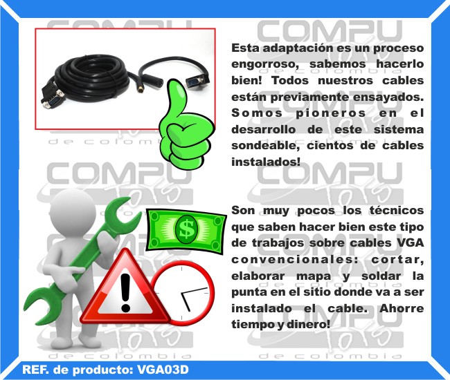 Esta adaptación es un proceso engorroso, sabemos hacerlo bien! Todos nuestros cables están previamente ensayados. Somos pioneros en el desarrollo de este sistema sondeable, cientos de cables instalados! Son muy pocos los técnicos que saben hacer bien este tipo de trabajos sobre cables VGA convencionales: cortar, elaborar mapa y soldar la punta en el sitio donde va a ser instalado el cable. Ahorre tiempo y dinero!